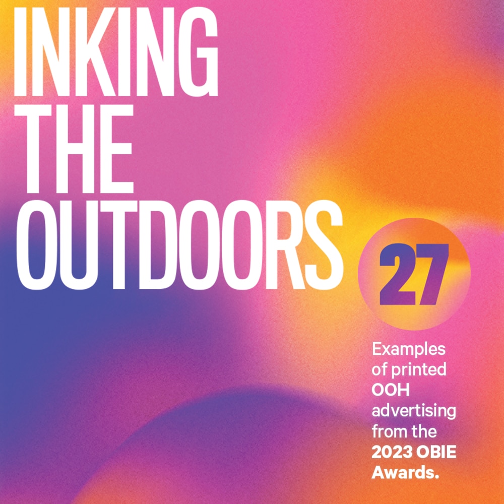 Inking the Outdoors: Our Favorite OOH Prints From the OBIEs